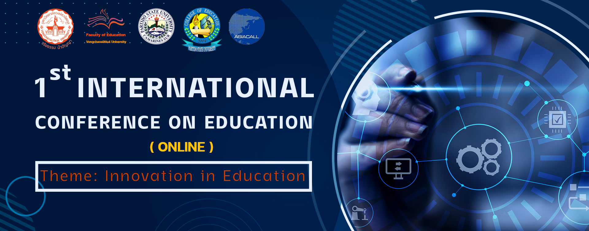 The 1st International Conference on Education 2022 International